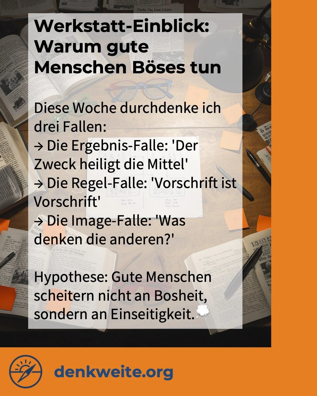🔨 Diese Woche in meiner Denkwerkstatt: Ich analysiere, warum eigentlich gute Menschen manchmal katastrophale Entscheidungen treffen. Von Unternehmensskandalen bis zu pers&ouml;nlichen Fehltritten - oft ist es keine Bosheit, sondern ein blinder Fleck