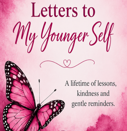 A Letter to My Younger Self: What I Wish I'd Known Sooner