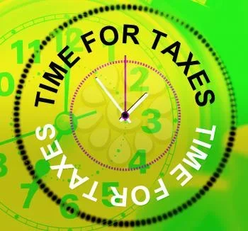 Clock with the phrase 'Time for Taxes' encircling it on a green background.