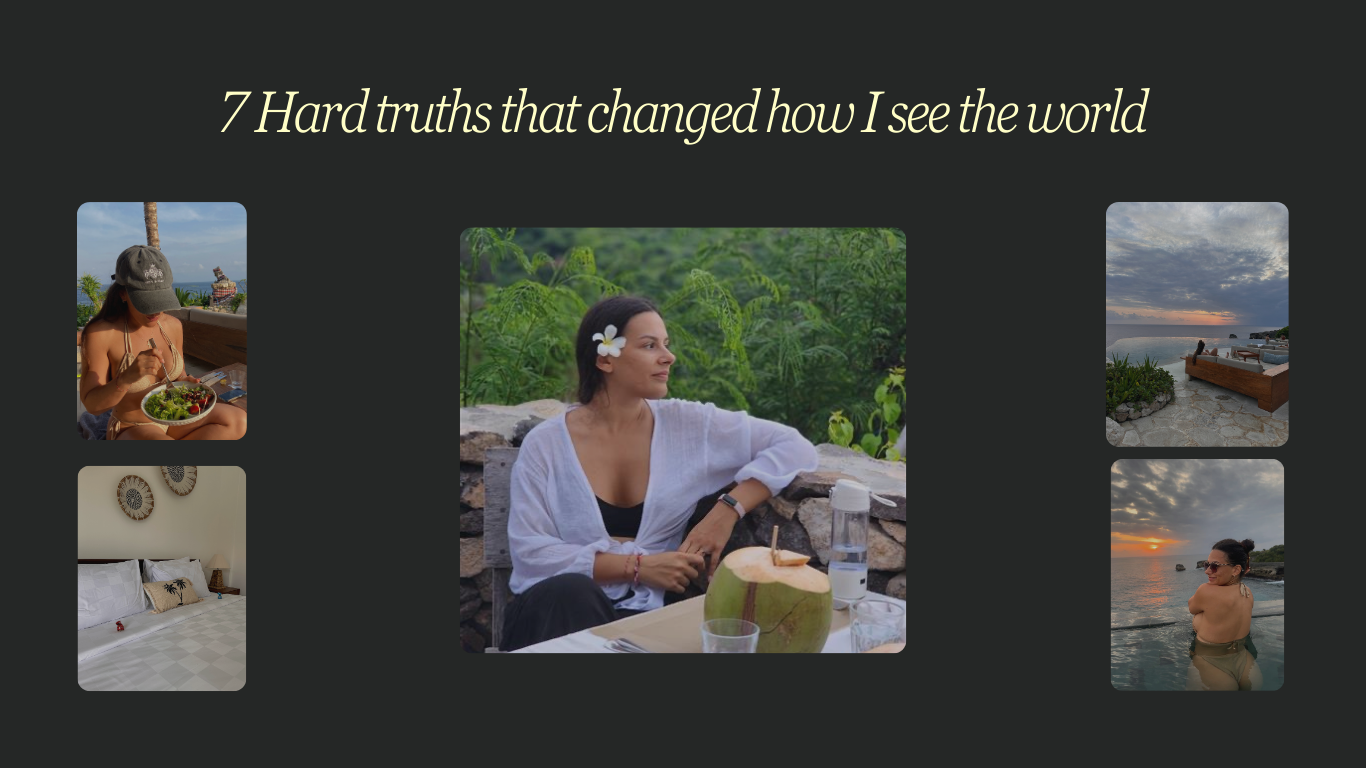 7 Hard Truths That Changed How I See the World — By Living in Bali