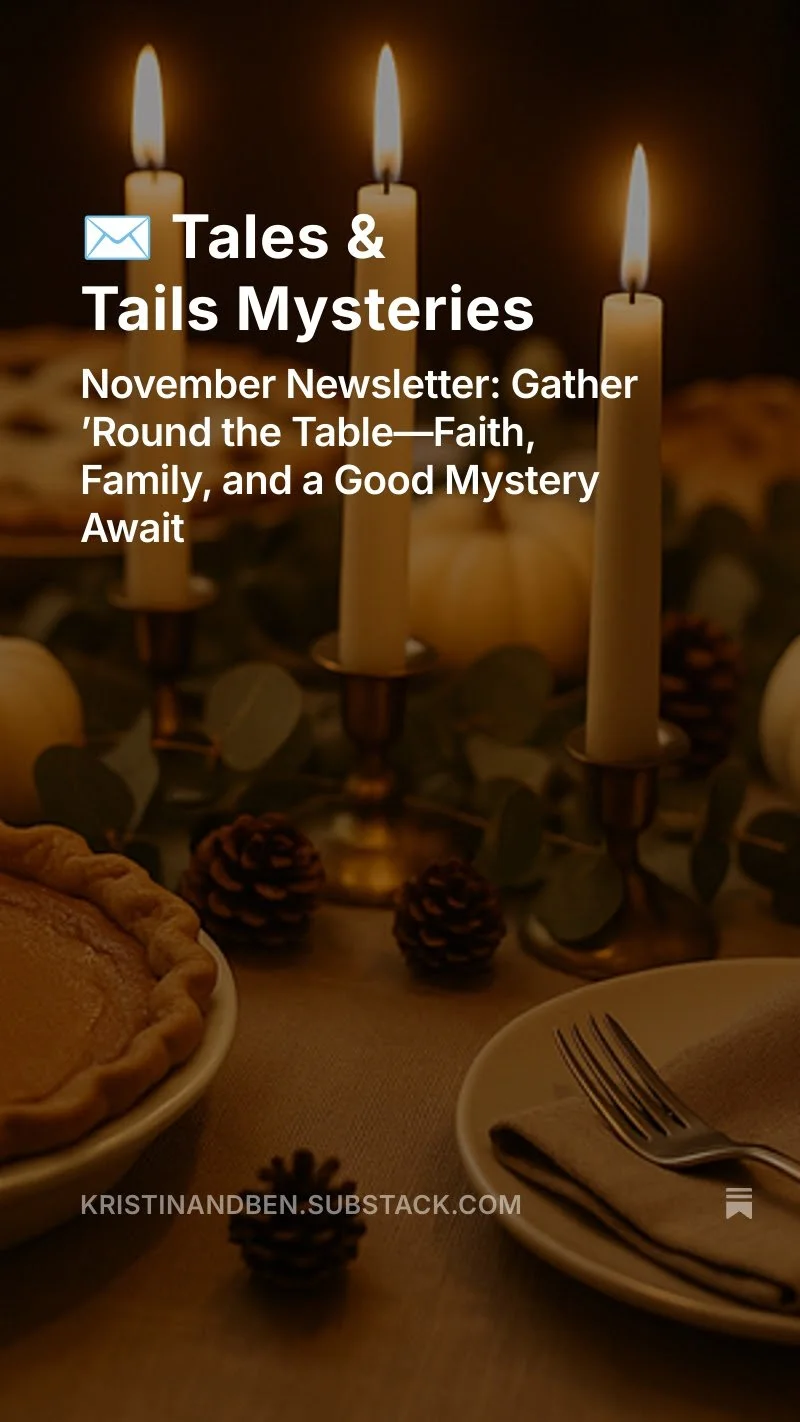 🍂✨ The November Tales &amp; Tails Newsletter is live! ✨🍂

This month&rsquo;s edition is packed with exciting updates, creative inspiration, and plenty of cozy Thanksgiving tips to make your season extra warm and memorable. 🦃☕🍁

Check your inbox (