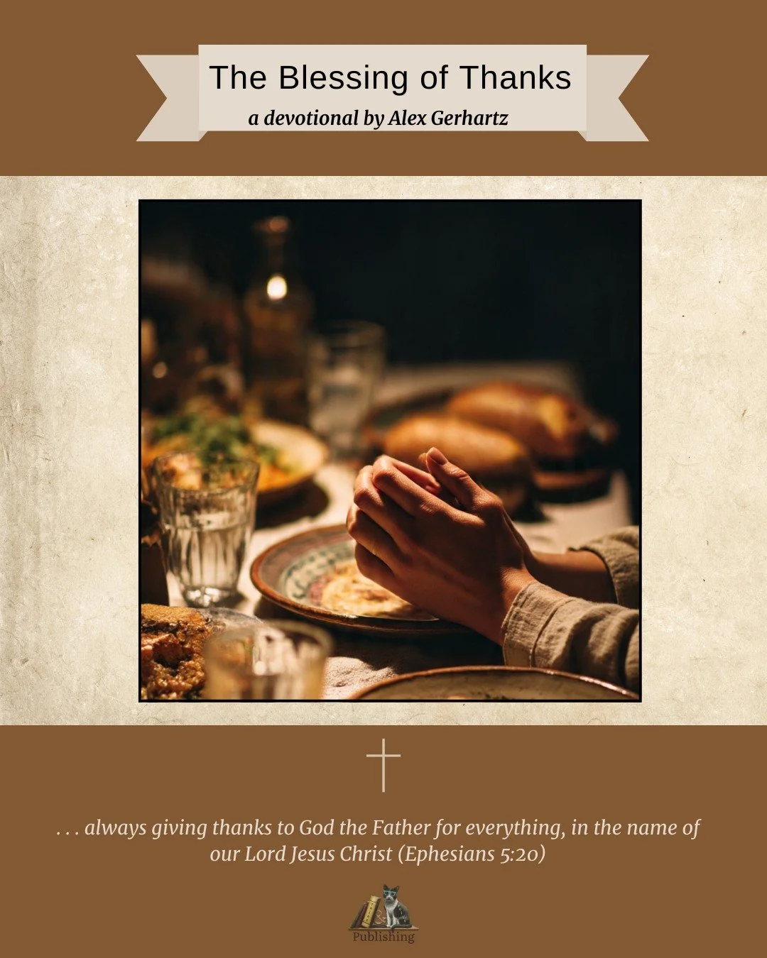 🍁 New Devotion from Alex: The Blessing of Thanks

Perfect for this week of gratitude!

As we head into Thanksgiving, Alex Gerhartz invites us to pause and reflect on what it truly means to &ldquo;give thanks in all things.&rdquo; Drawing from Ephesi