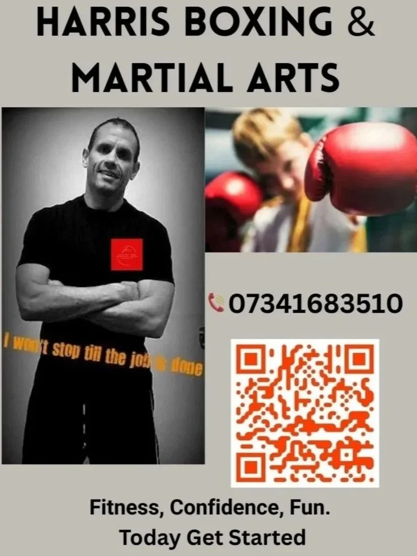 A poster advertising Harris Boxing & Martial Arts featuring a man with crossed arms, a young boxer in red gloves, a phone number, a QR code, and the text "Fitness, Confidence, Fun. Today Get Started."