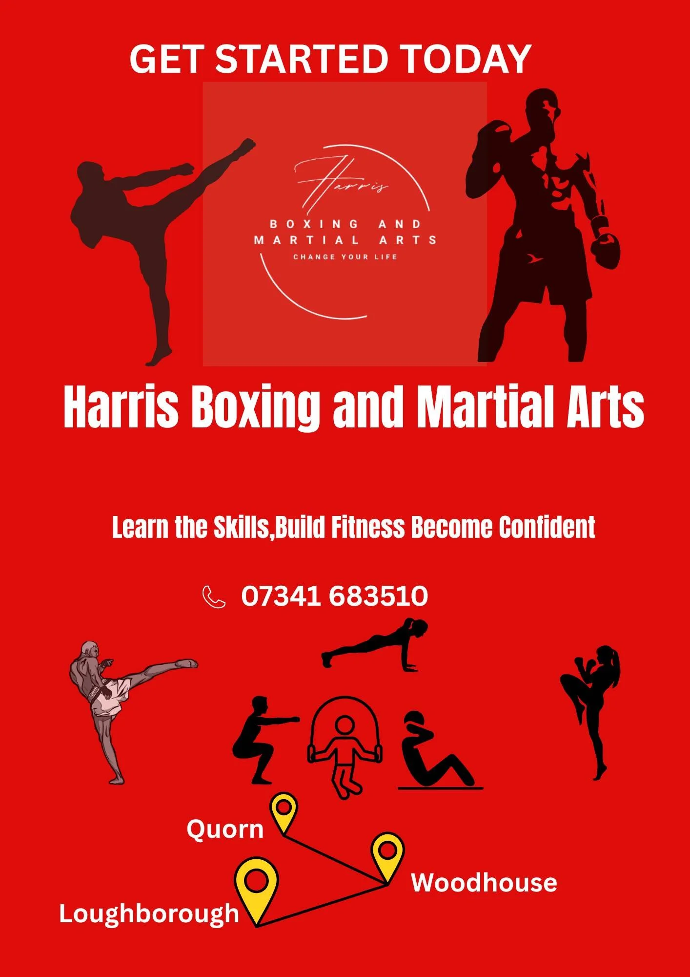 Promotional poster for Harris Boxing and Martial Arts. Red background with bold white text stating 'Get Started Today' and 'Harris Boxing and Martial Arts'. Black silhouettes of people demonstrating martial arts, boxing, and fitness exercises. Contact phone number: 07341 683510. A small map showing the route from Loughborough to Woodhouse with labeled points.