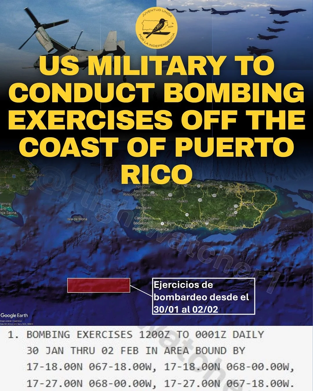 The U.S. will be conducting bombing exercises off the southwest coast of Puerto Rico from January 30-February 2, 2026. We condemn these abuses of the environment and escalation of war in the region. Puerto Rico is not a launching pad for U.S. imperia