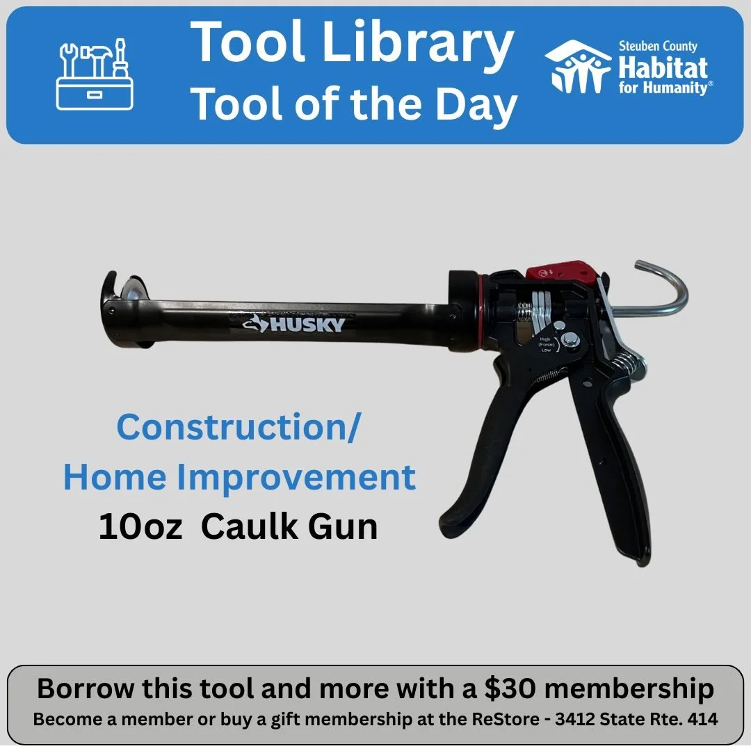 Caulking can be messy business if you don&rsquo;t have a good gun. Luckily as a member of the @sctoollibrary you have an access to some good ones. @corningrestore @steubenhabitat @habitatchemung #toollibrary #toolshare