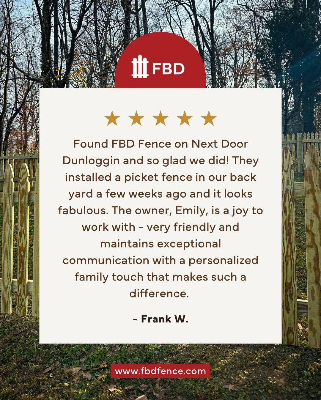 FBD is more than just a fence company&mdash;and reviews like this prove it! 

When you choose FBD, you&rsquo;re supporting 40 years of a family dream, quality craftsmanship, and unmatched attention to detail. 

There is no other fence company in Howa