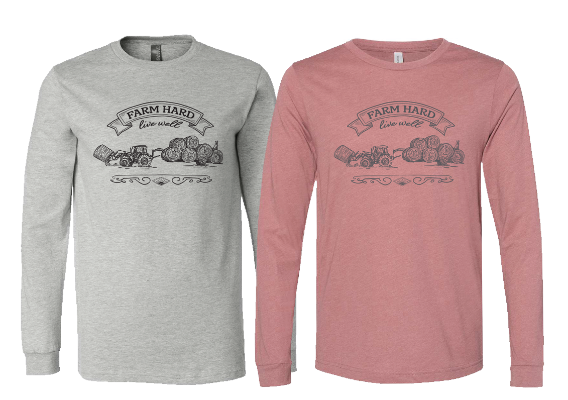 Two long-sleeve t-shirts, one gray and one pink, with a farm-themed graphic featuring a tractor and hay bales, and the text 'FARM HARD live well'.