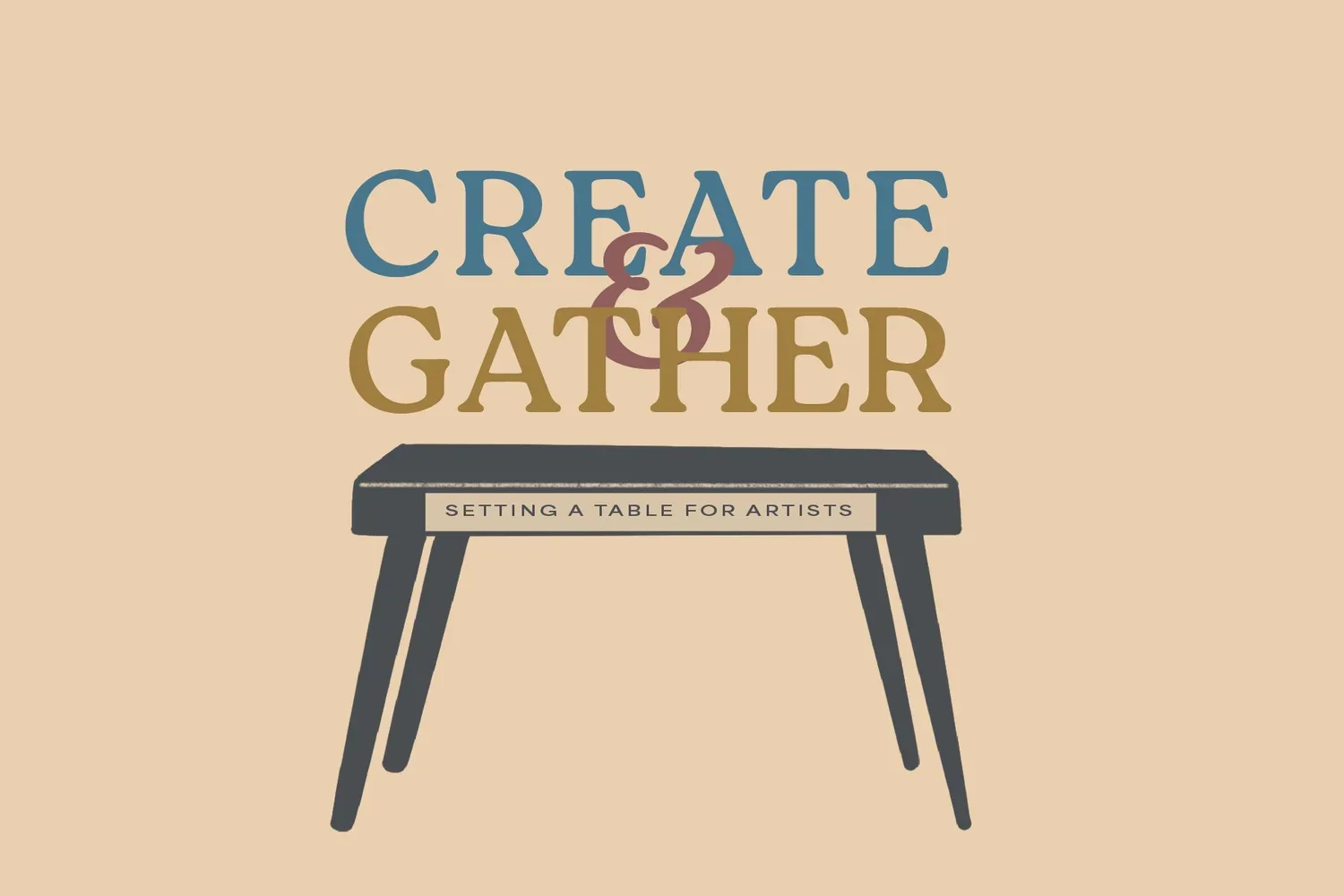 Create &amp; Gather