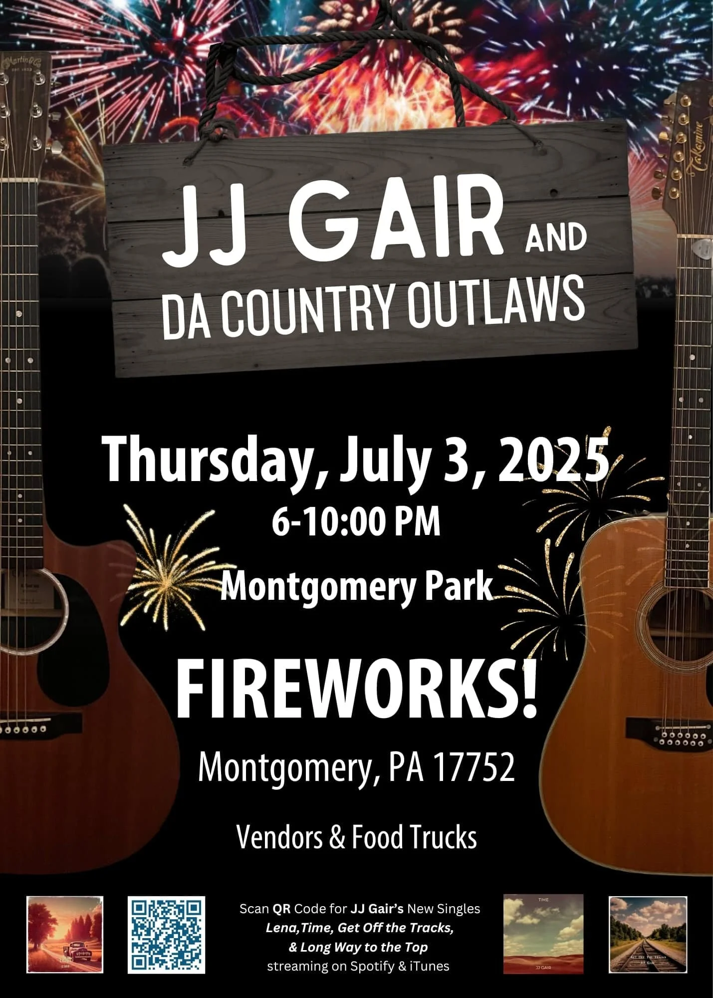 Event poster for a fireworks and music festival featuring JJ Gair and the DA Country Outlaws on July 3, 2025, at Montgomery Park, Montgomery, PA, from 6 to 10 pm, with guitars, fireworks, vendors, and food trucks, against a background of fireworks an