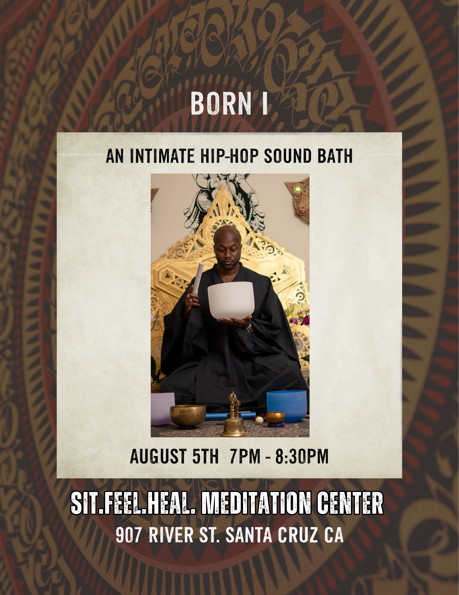 intimate Hip-Hop Sound Bath. An immersive blend of guided meditation, live hip-hop, and sound healing with Born I.
