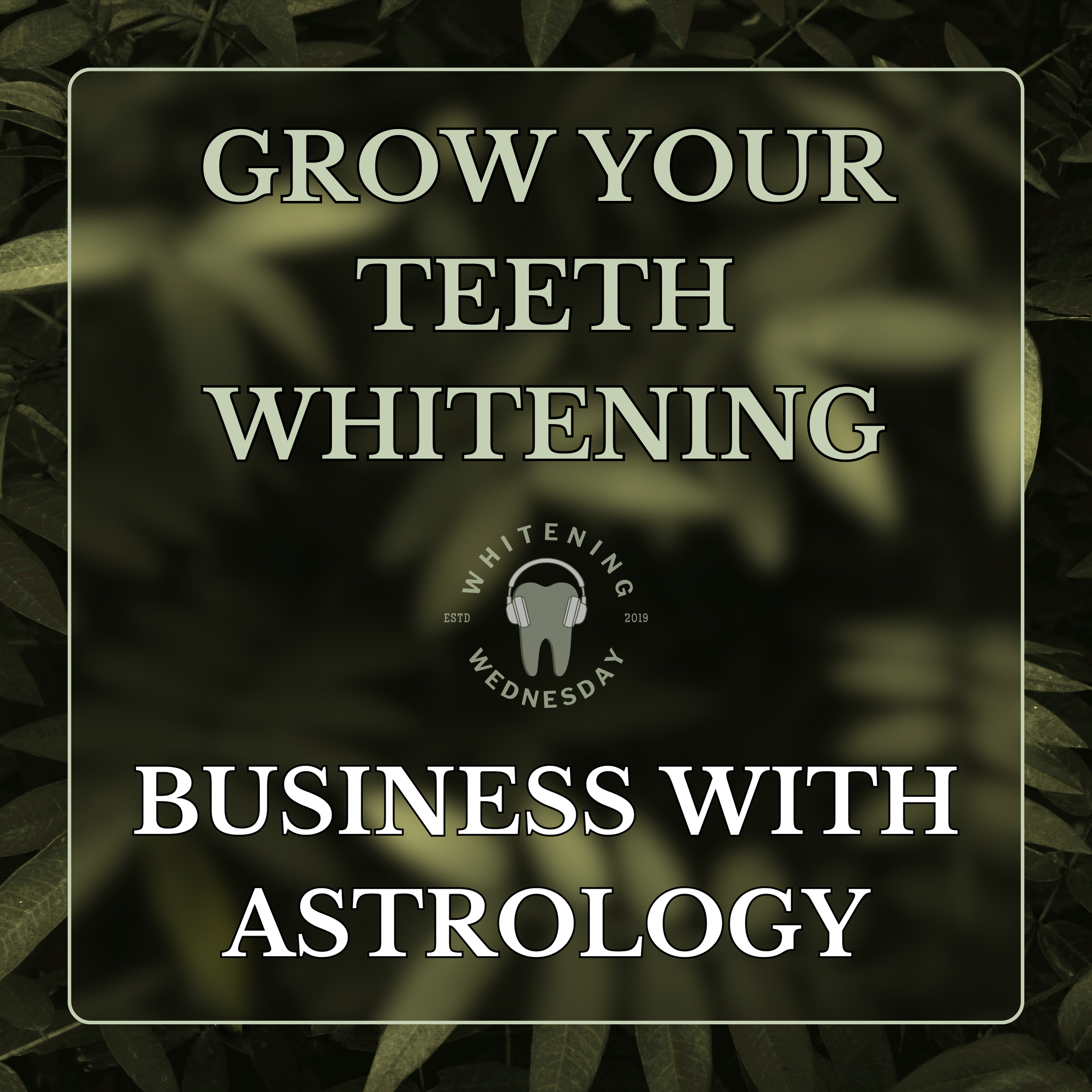 How To Grow Your Teeth Whitening Business With Astrology