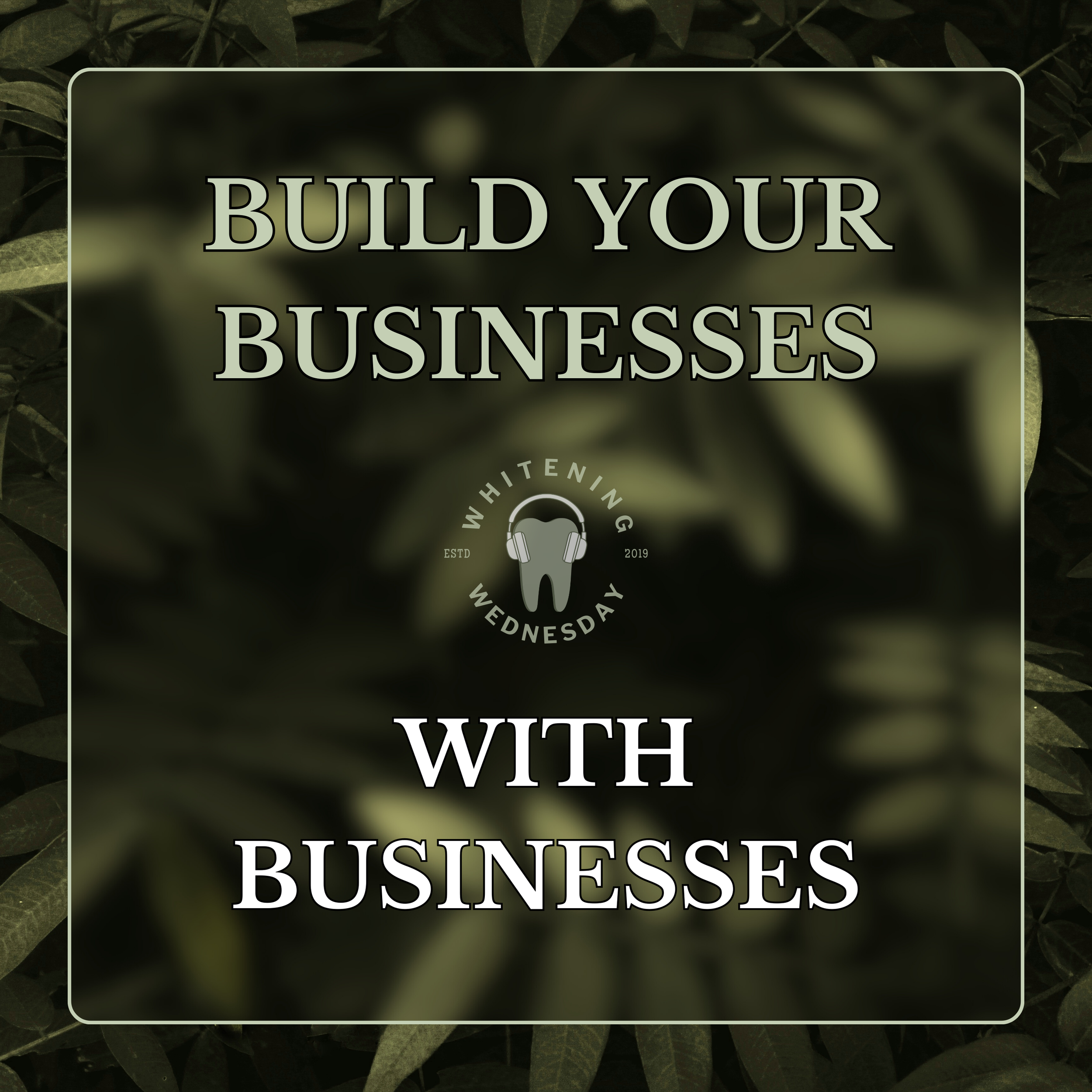 Build Your Businesses With Businesses