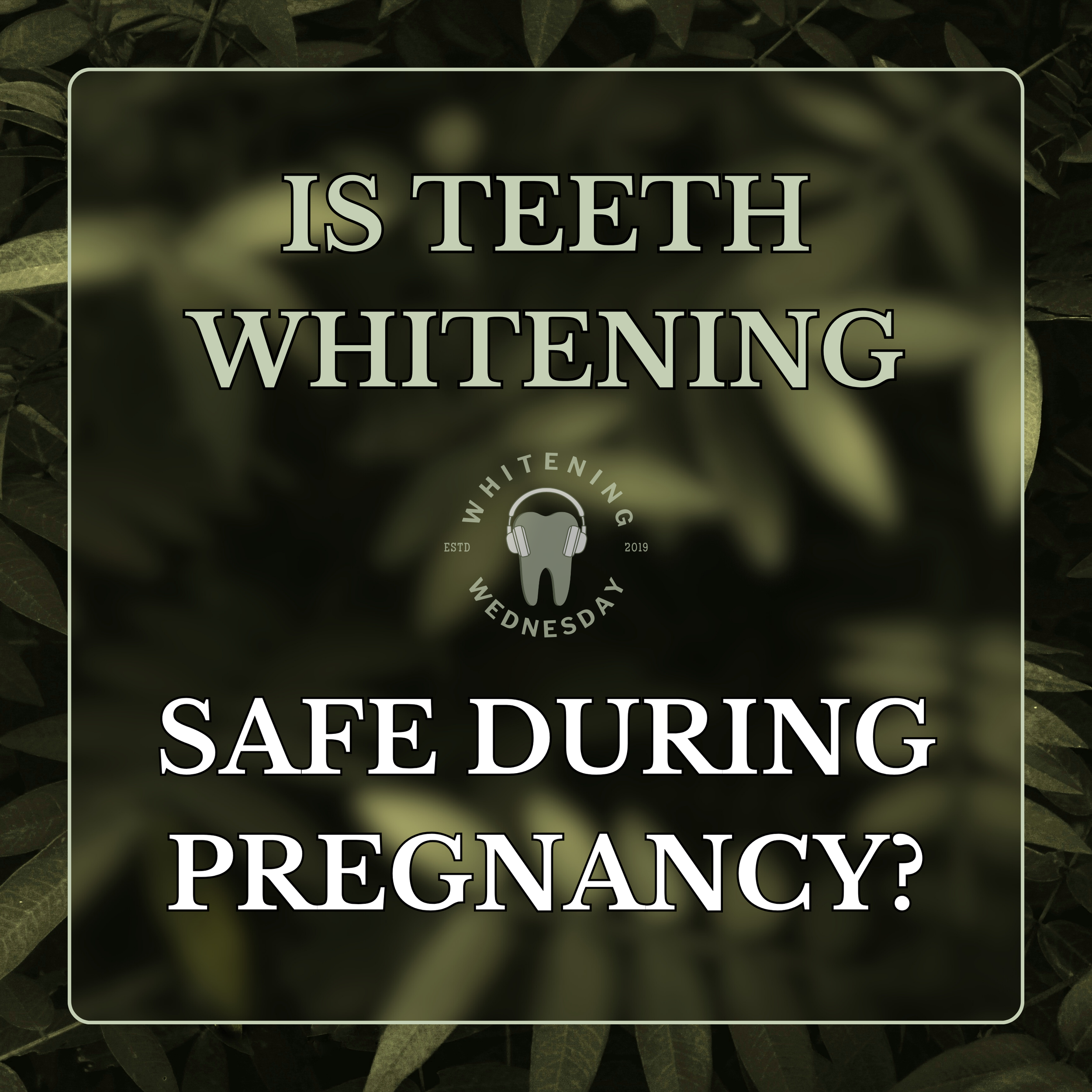Is Teeth Whitening Safe During Pregnancy?