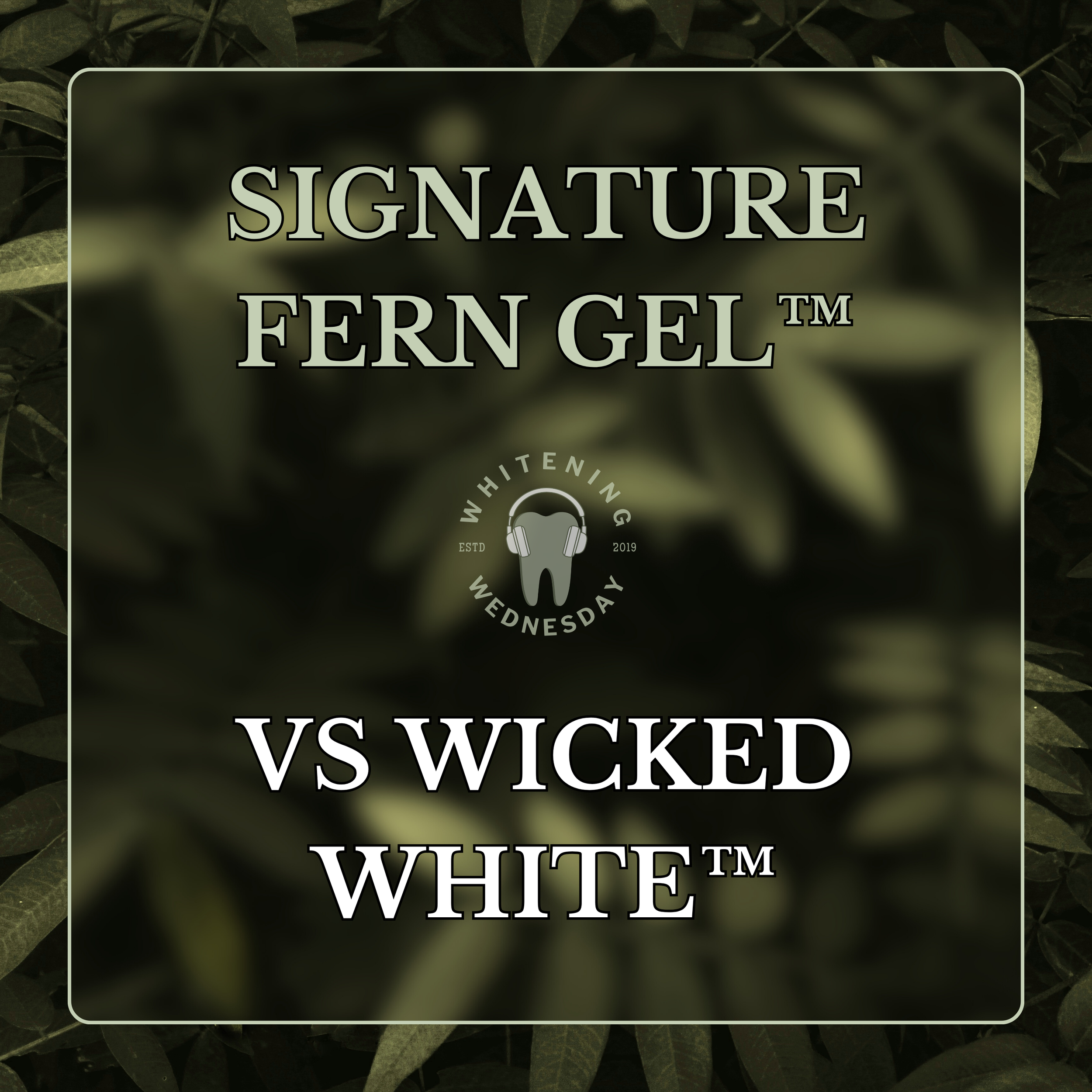 Signature Fern Gel vs Wicked White: Which Whitening Gel Works Best For Your Dental Hygiene Clinic?