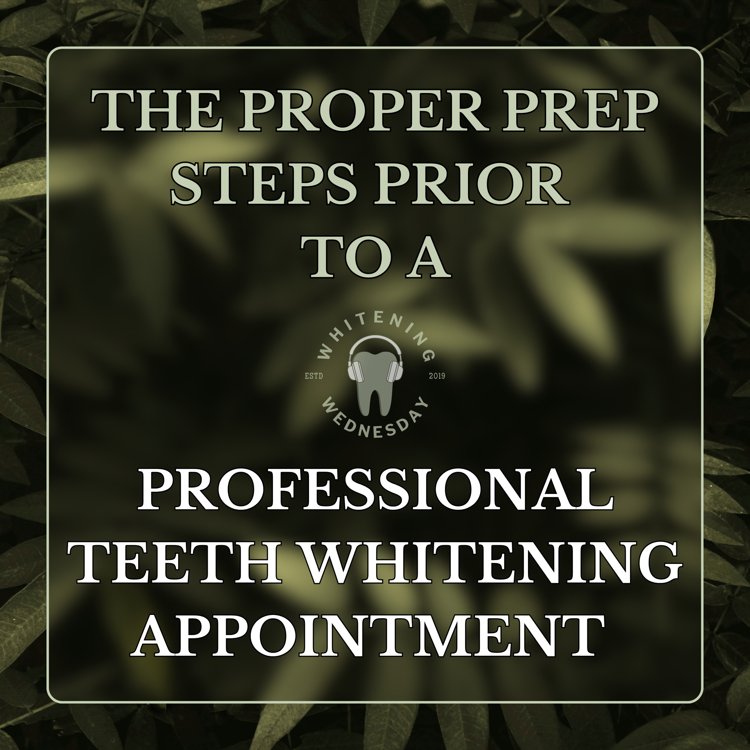 The Proper Prep Steps Prior To A Professional Teeth Whitening Appointment