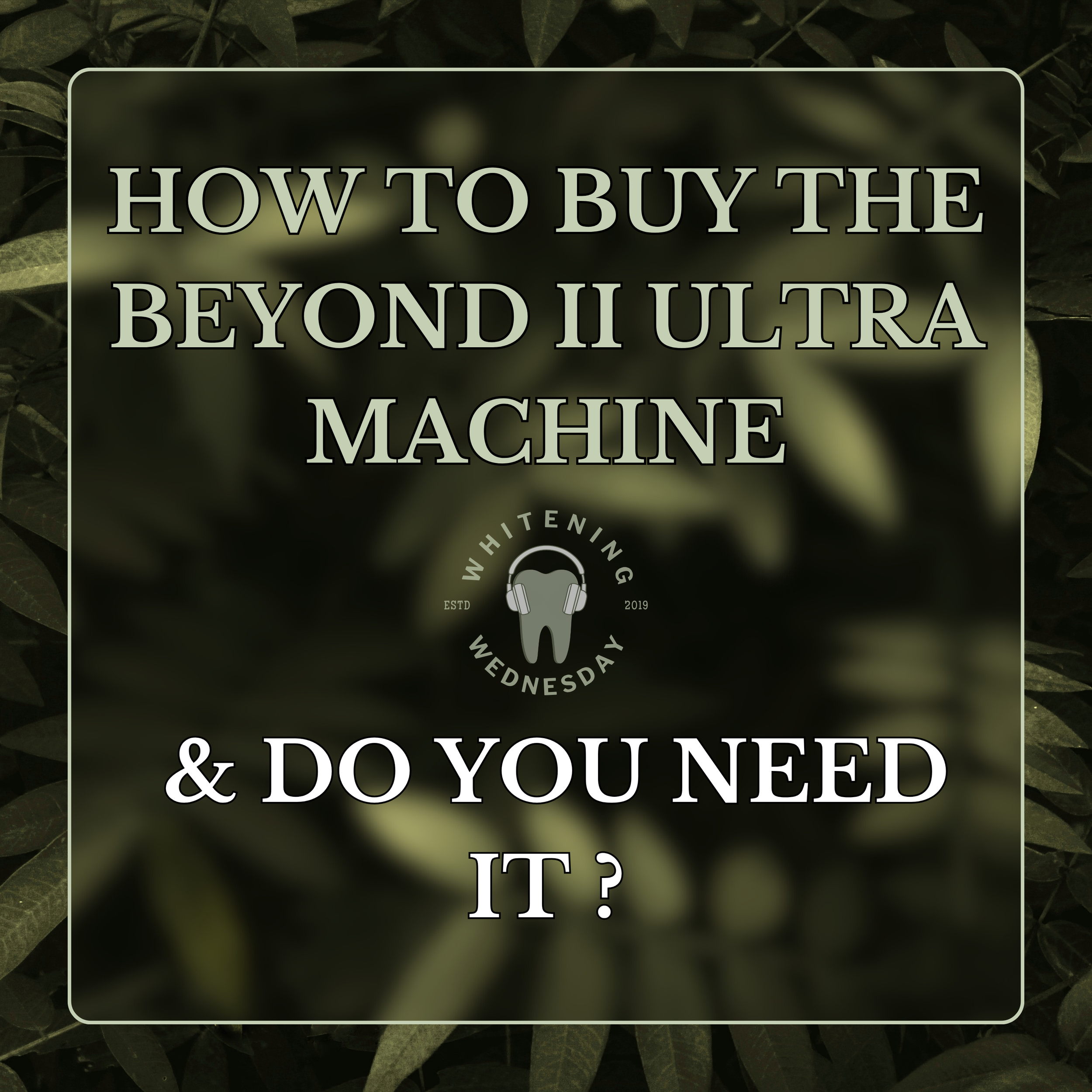 How To Buy The Beyond II Ultra Machine &amp; Do You Need It ?
