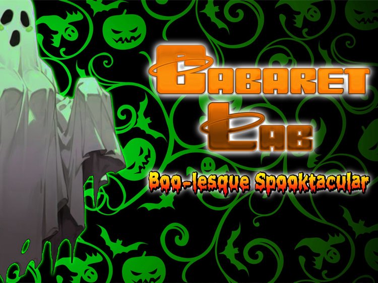 Cabaret Lab: Boo-lesque Spooktakular — Cabaret Central