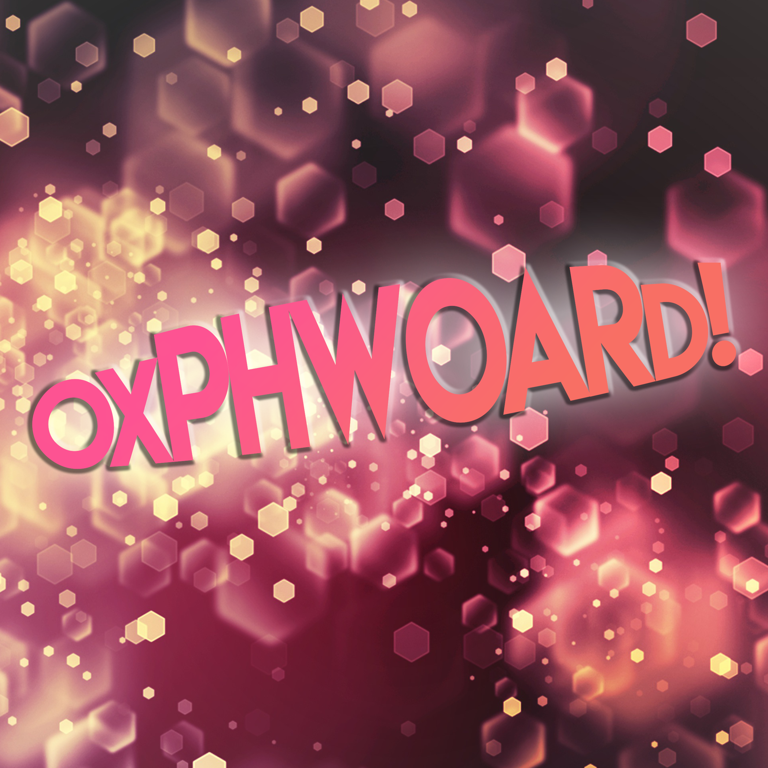 OxPHWOARd Sprung!