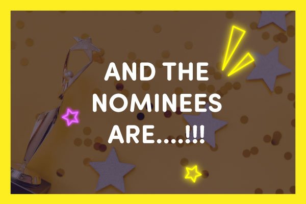 Here are the 2025 Nominees!