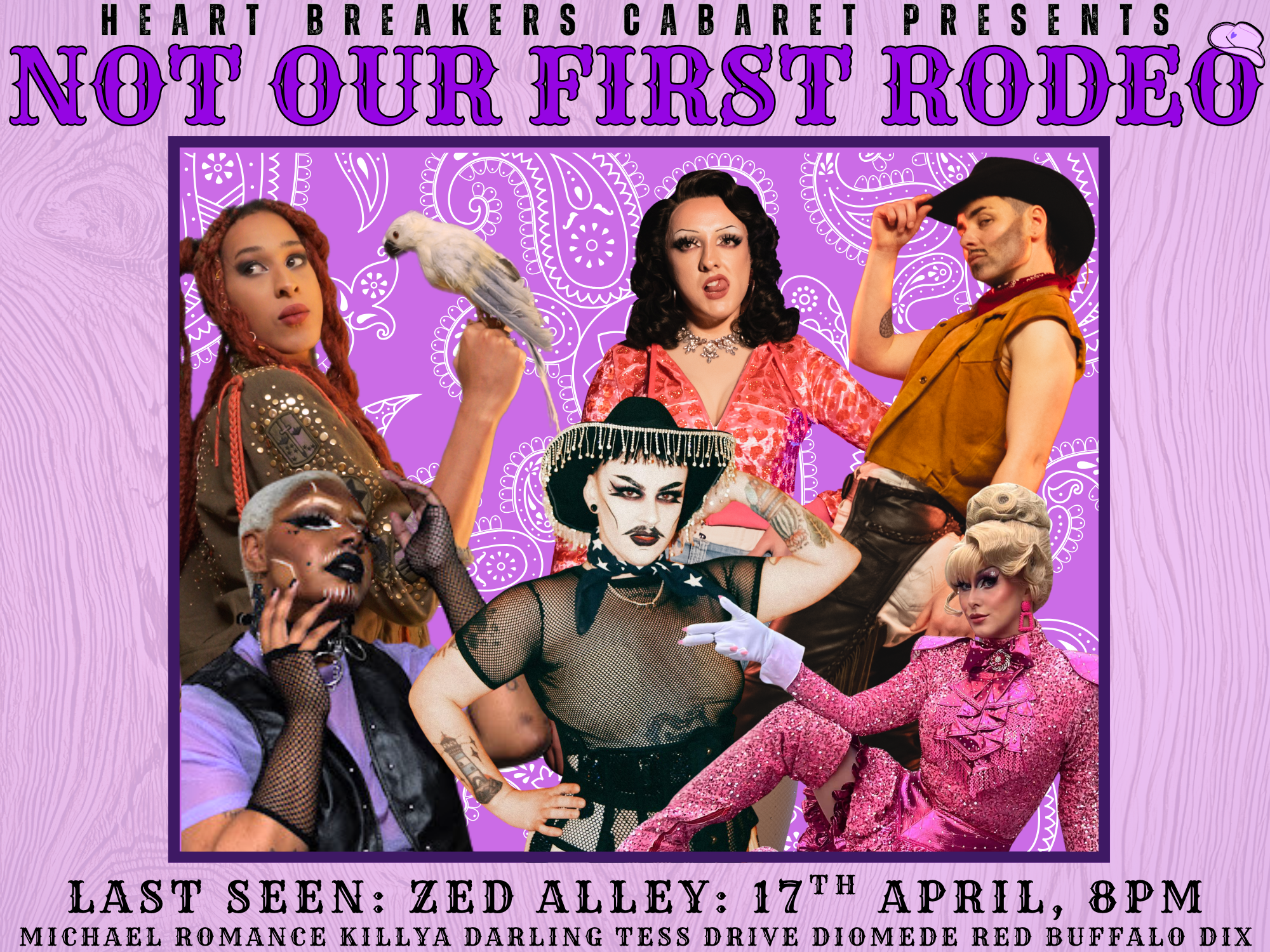 Not Our First Rodeo! (Drag Show)