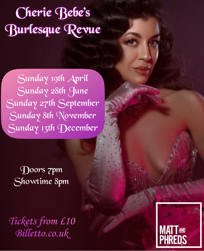 Cherie Bebe's Burlesque Revue