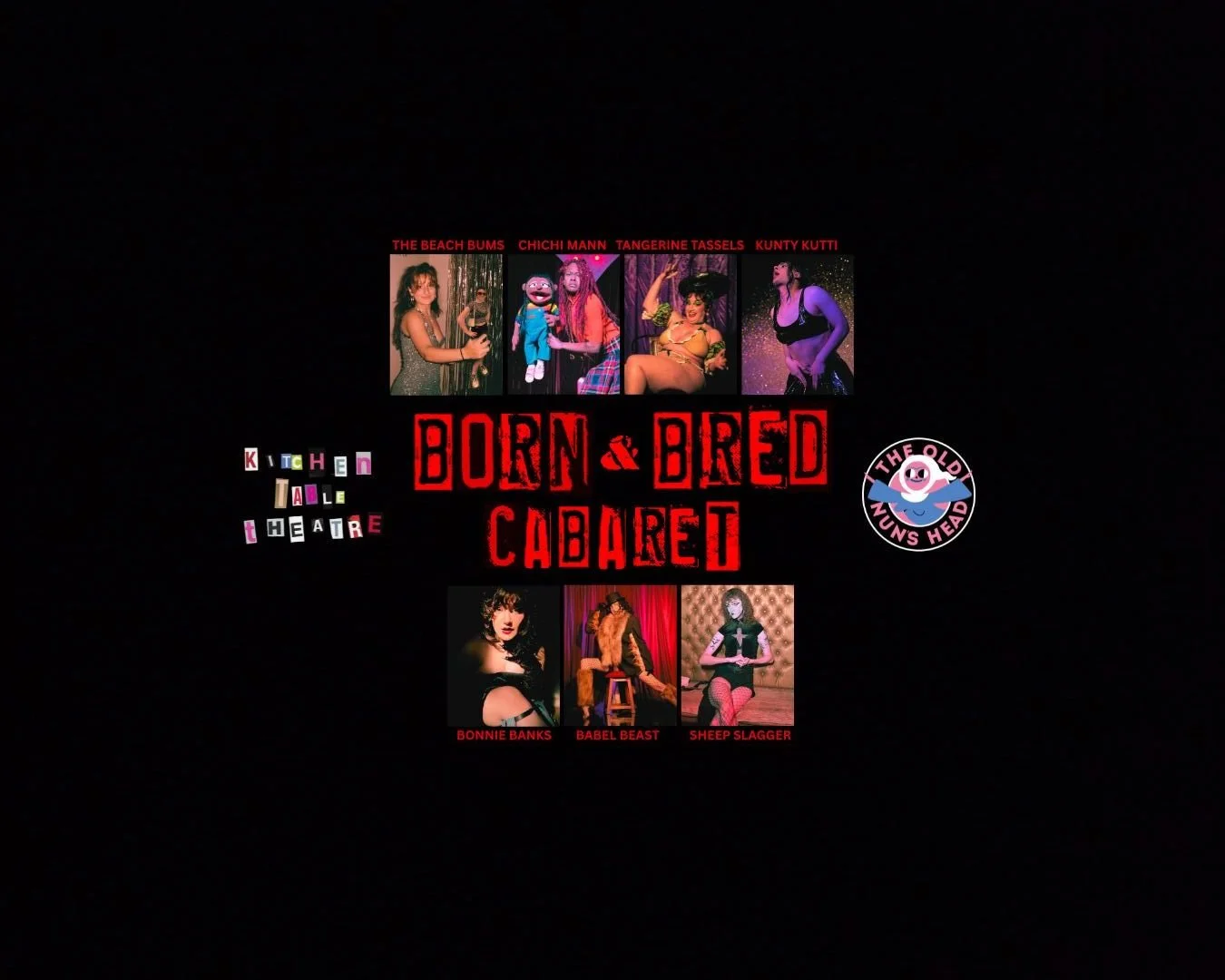Born &amp; Bred Cabaret