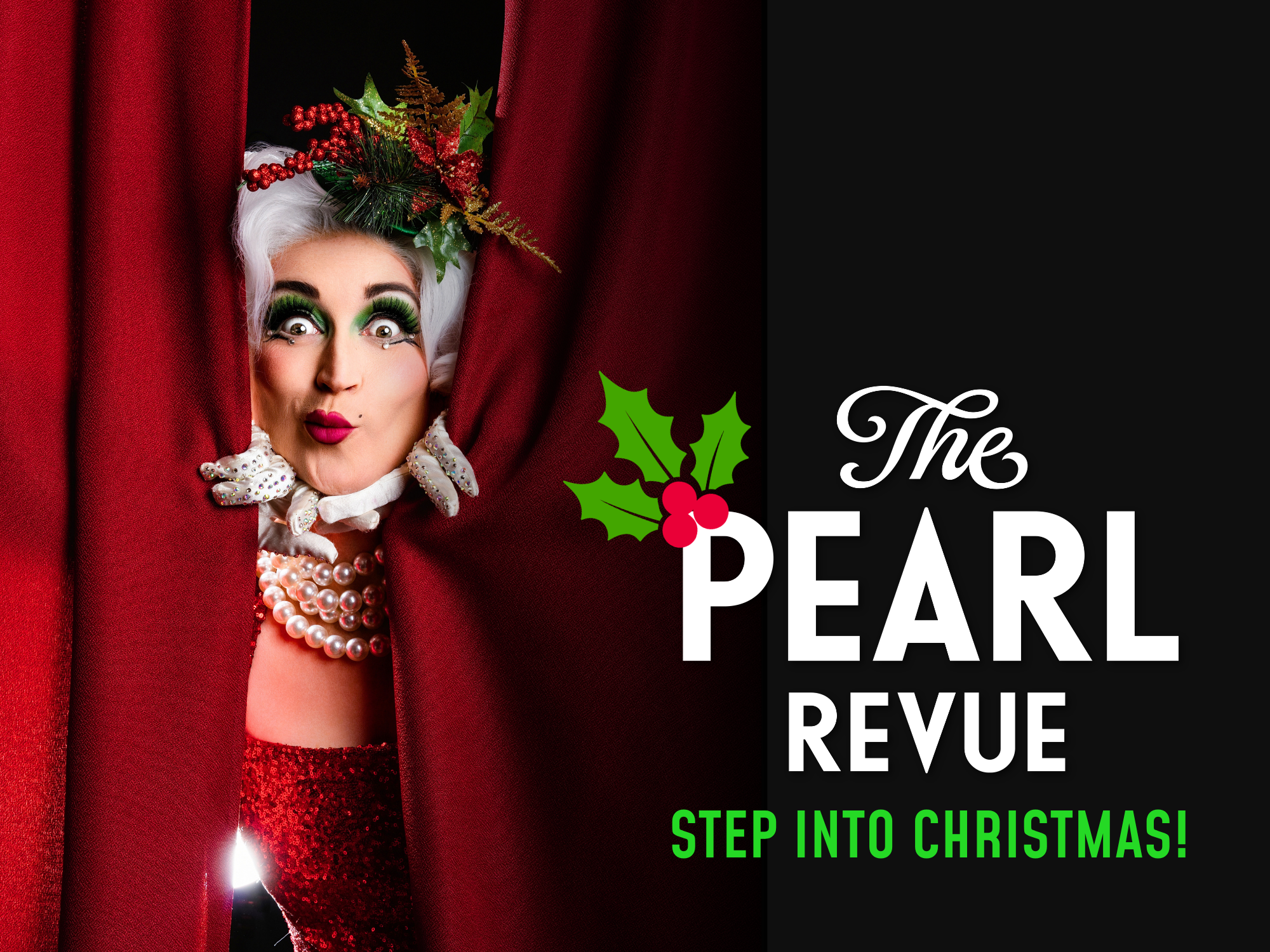 The Pearl Revue: Step into Christmas