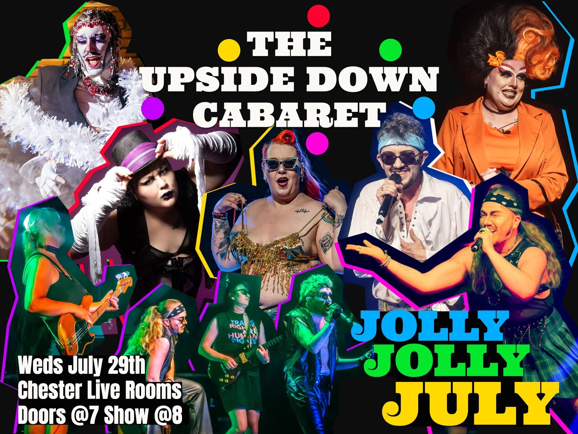 The Upside Down Cabaret: Jolly Jolly July