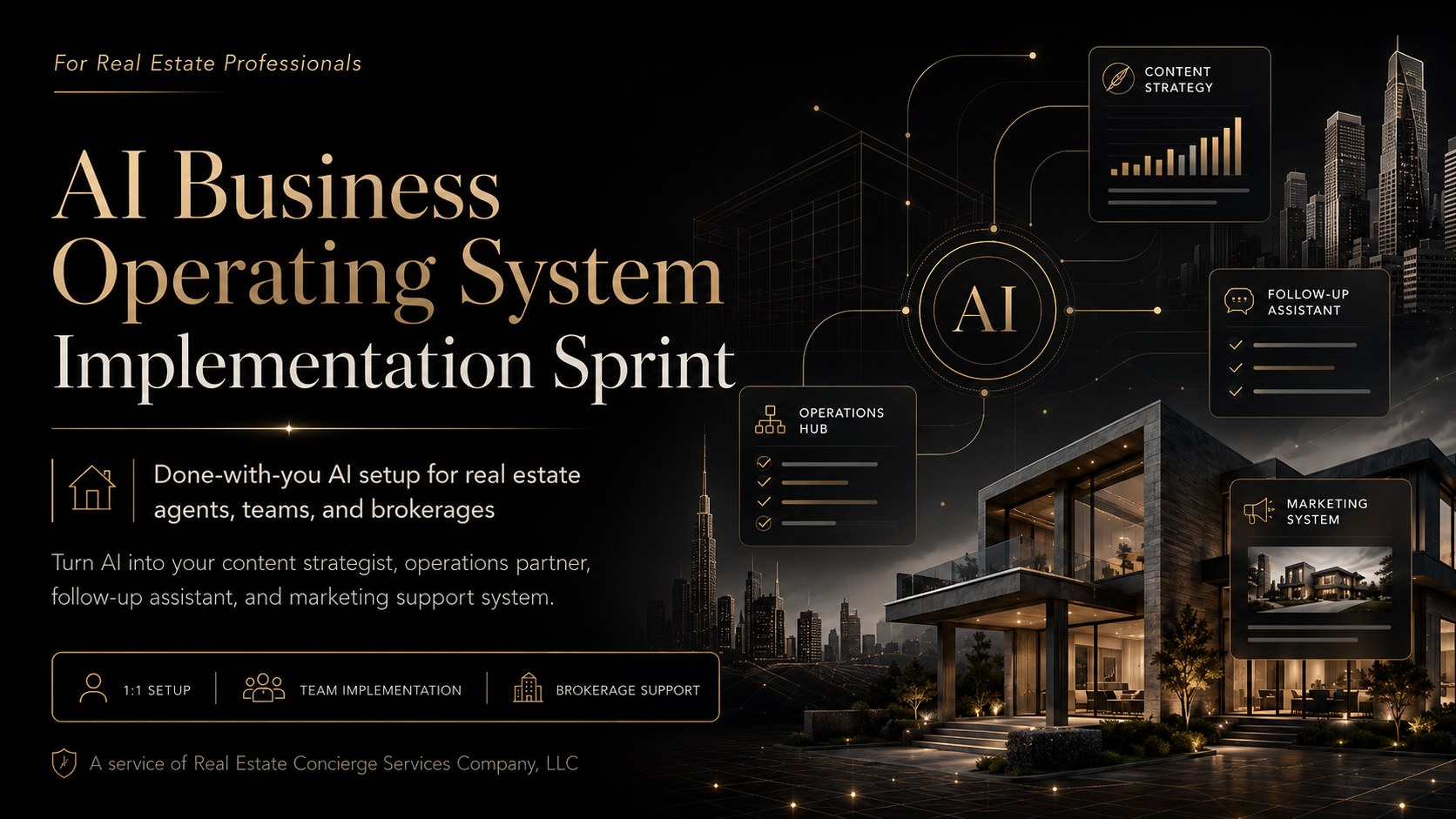AI Business Operating System Implementation Sprint for Real Estate Agents