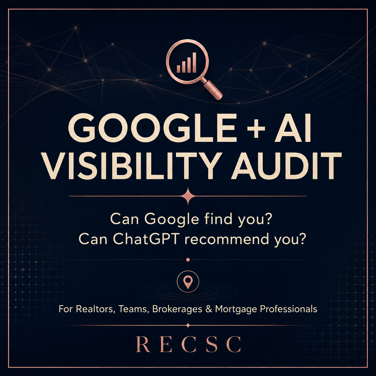 Google + AI Visibility Audit for Realtors
