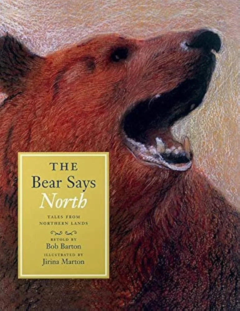 Cover art of Bob Barton's book, The Bear Says Nort
