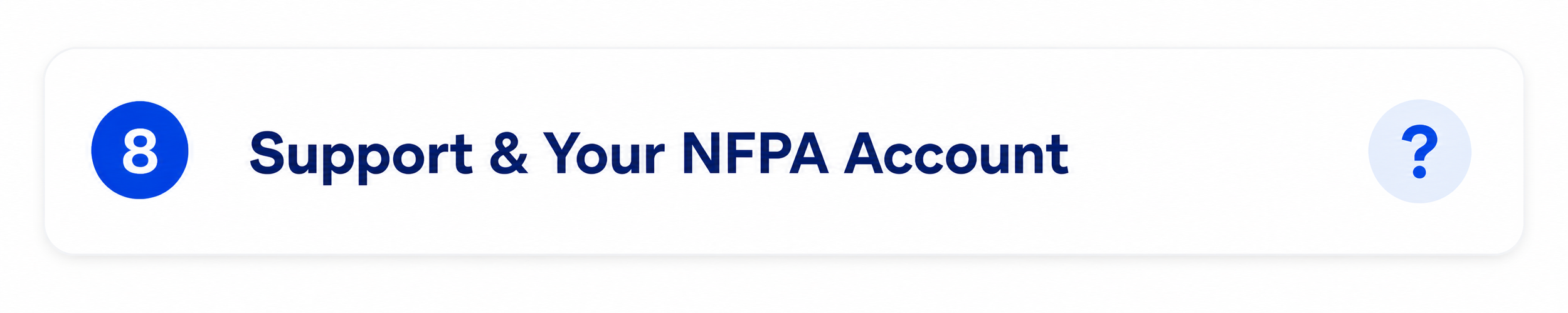 NFPA frequently asked questions about student support and NFPA account assistance
