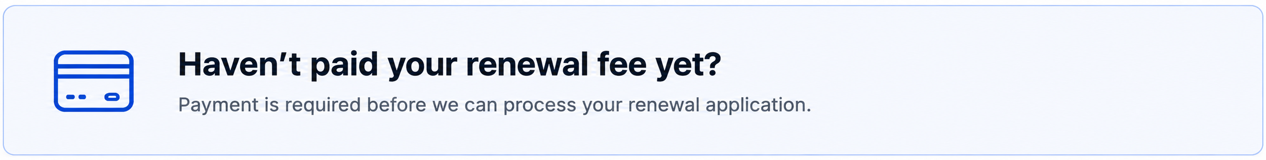 NFPA renewal fee payment reminder: payment is required before the renewal application can be processed