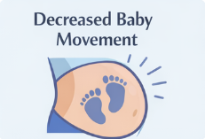 Decreased Fetal Movement: What It Means, What to Do, and When to Call