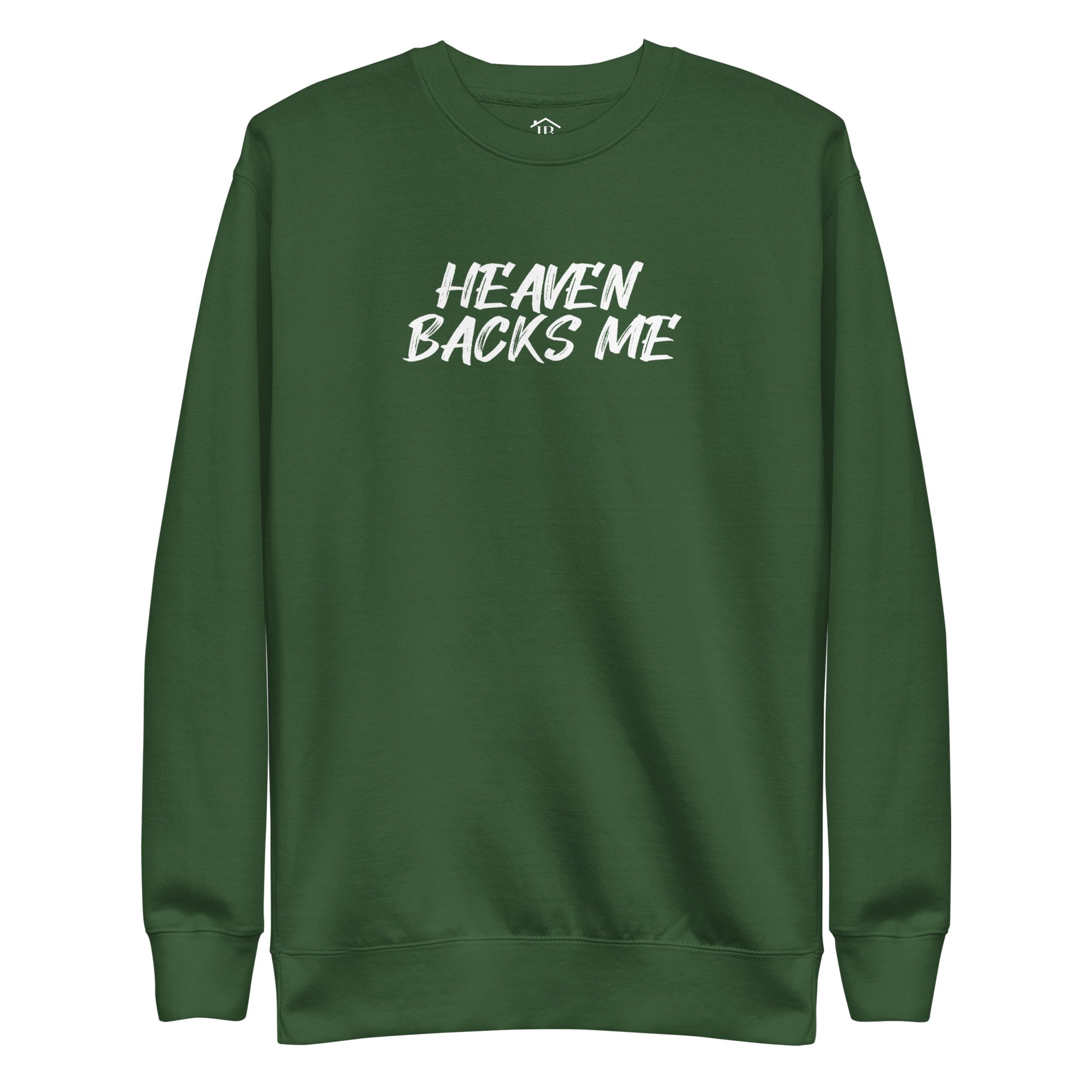Heaven Backs Me - Sweatshirt