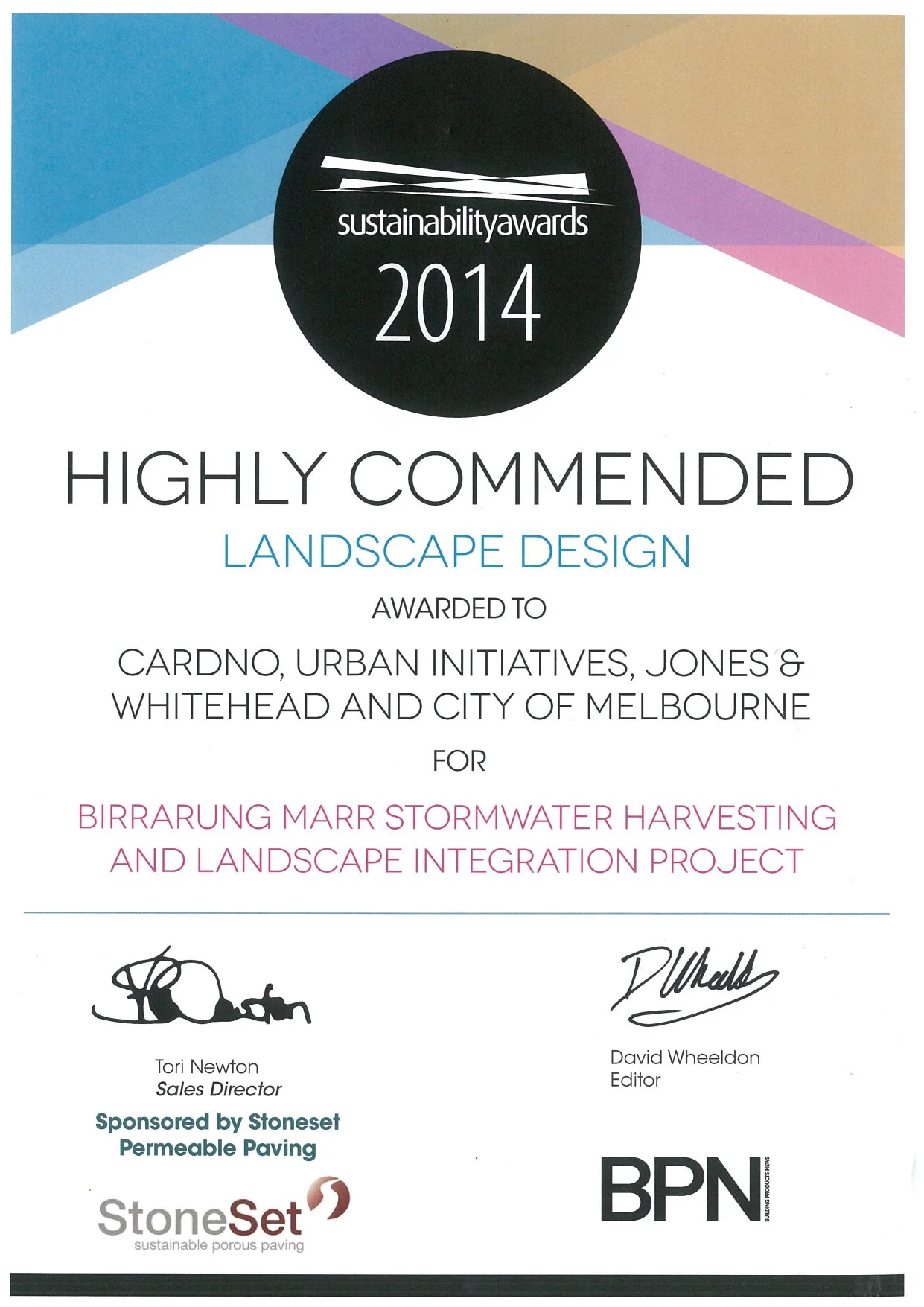 Certificate of recognition from 2014 sustainability awards, awarded for landscape design, presented to Cardno, Urban Initiatives, Jones & Whitehead, and City of Melbourne, for Birrarung Marr stormwater harvesting and landscape integration project.