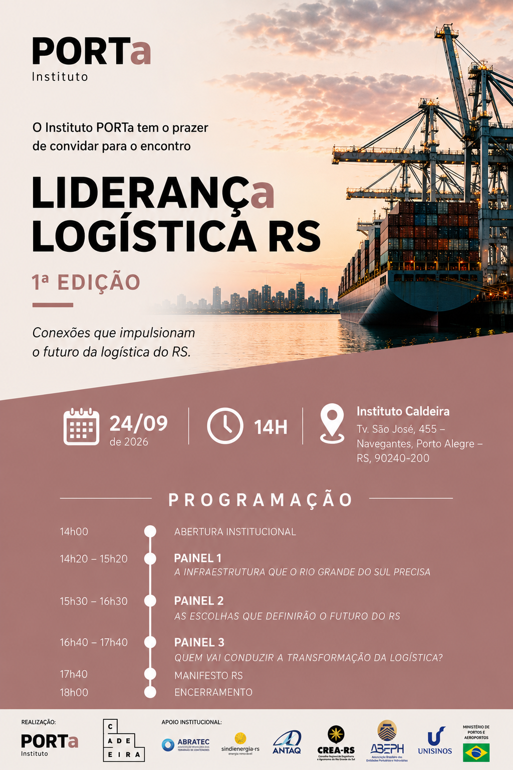 Convite para o evento de lançamento do programa 'Liderança Logística RS', promovido pelo Instituto PORTa. Inclui informações de data 24/09/2026 às 14h, no Instituto Caldeira, em Porto Alegre, com programação de painel sobre infraestrutura, escolhas futuras, transformação da logística e encerramento.