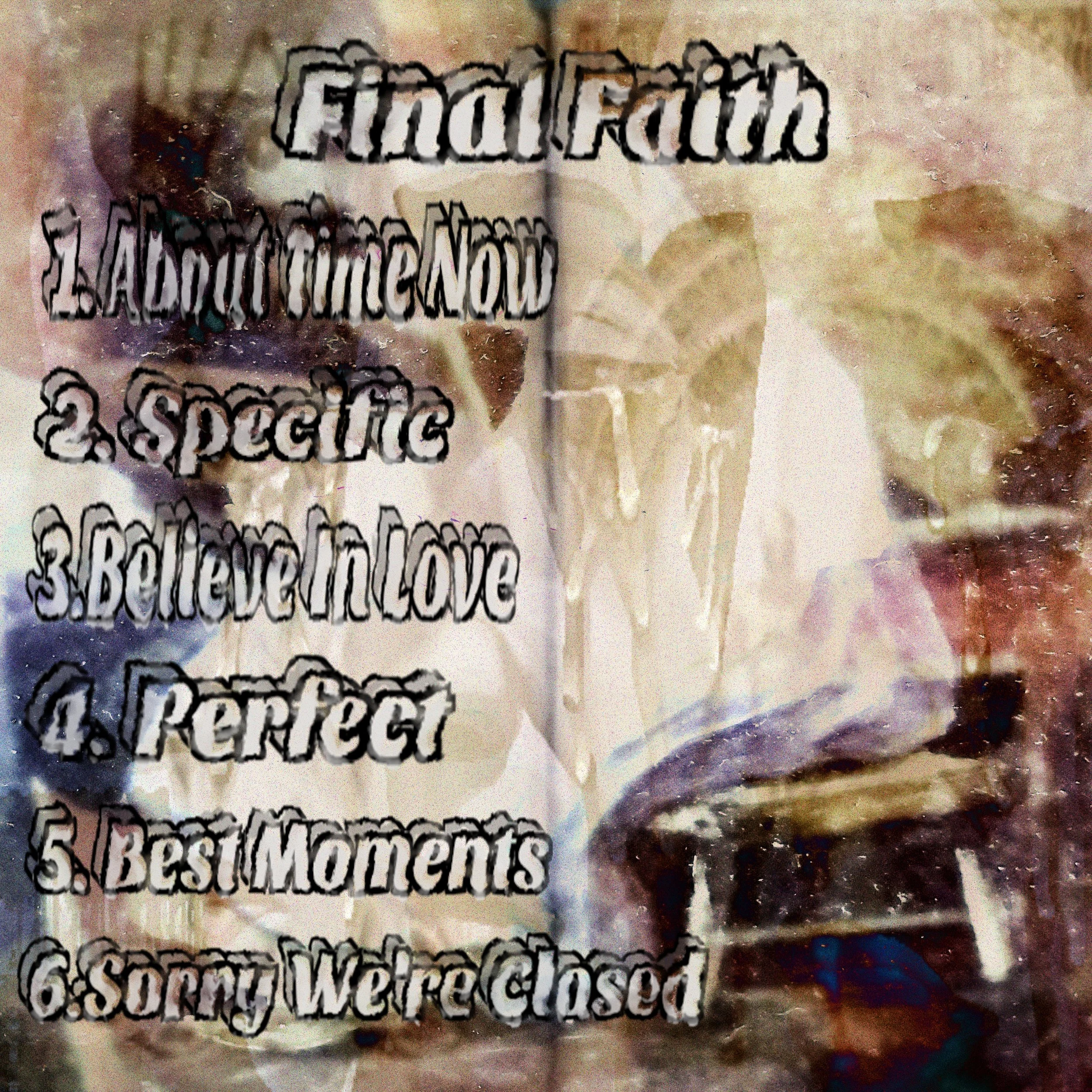 Final Faith (track list)