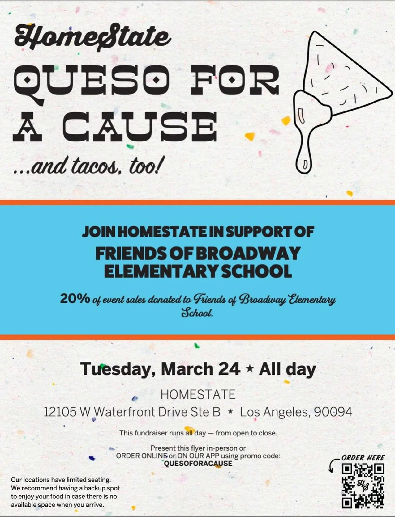 🌮 Dine Out Day is THIS Tuesday! 🌮

Skip cooking and treat yourself all day at HomeState (Playa Vista location)!

Tacos + queso = the perfect excuse 😋

Bring the family, grab some friends, and make it a delicious night out! 💛