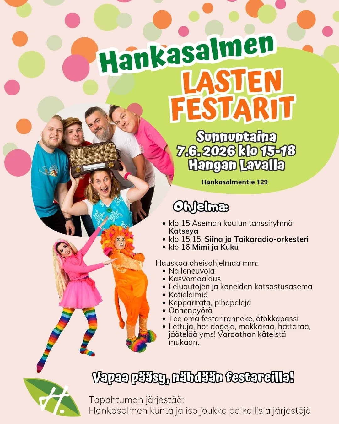 Hankasalmen lasten festarit mainoksessa Siina ja Taikaradio-orkesteri, sekä Mimi ja Kuku.