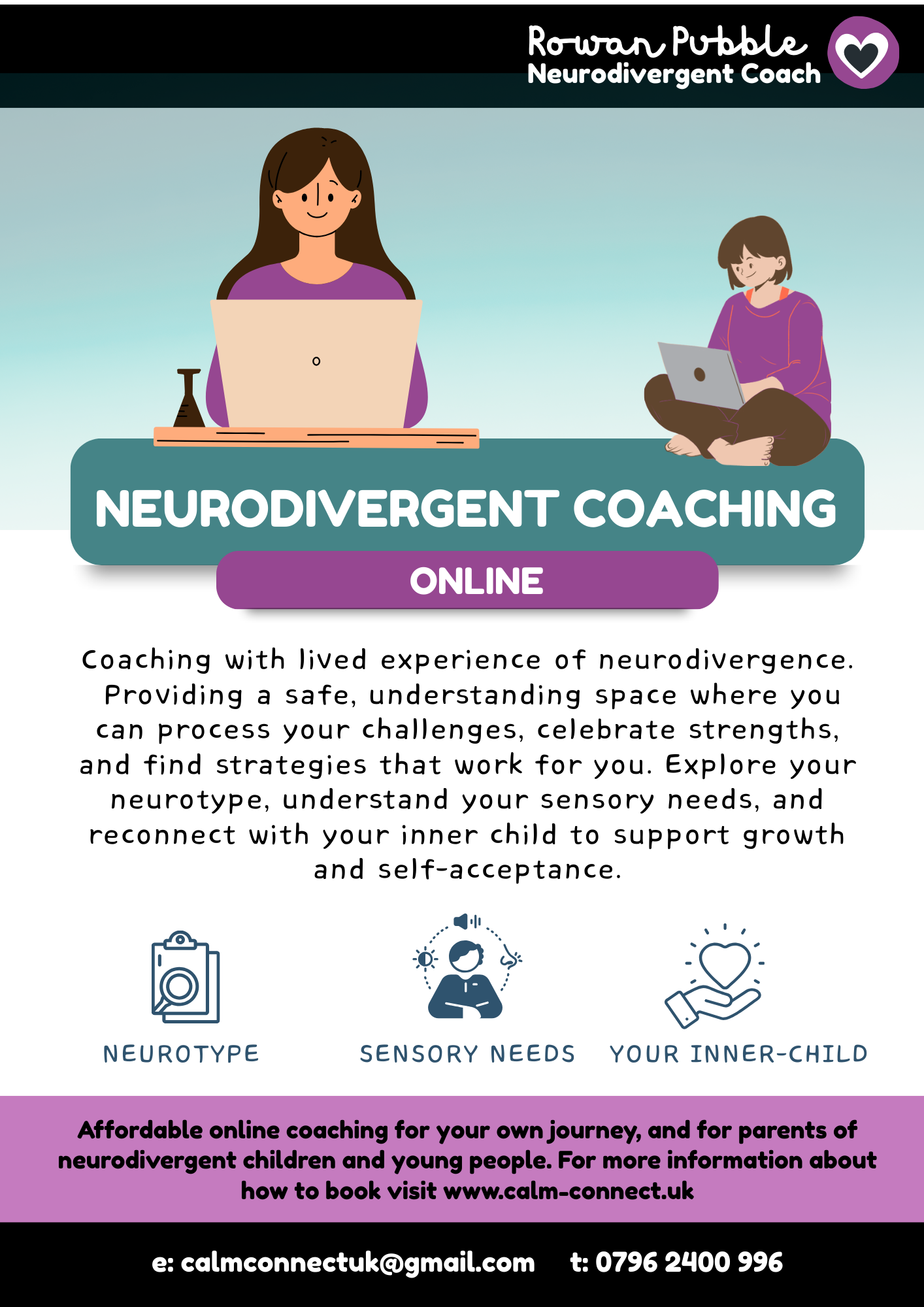 Flyer advertising online neurodivergent coaching, featuring an illustration of a woman at a desk with a laptop and a girl sitting cross-legged with a laptop, title 'Neurodivergent Coaching Online', and description of coaching services for neurodivergence, sensory needs, and inner-child connection. Includes icons for neurotype, sensory needs, and inner-child, and contact information.