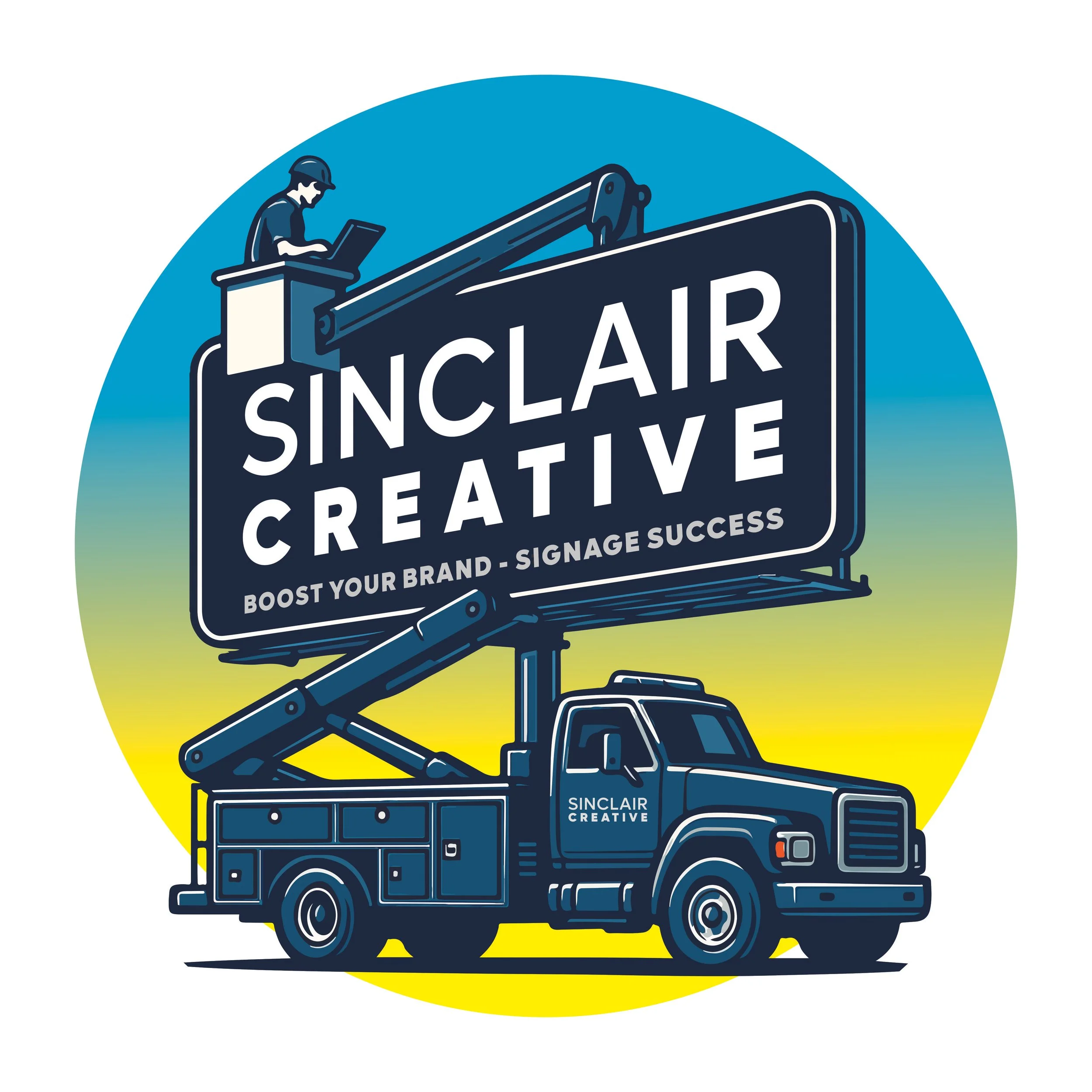 Illustration of a truck with a cherry picker lifting a sign that reads 'Sinclair Creative' and 'Boost Your Brand - Signage Success' in front of a colorful sunset background.