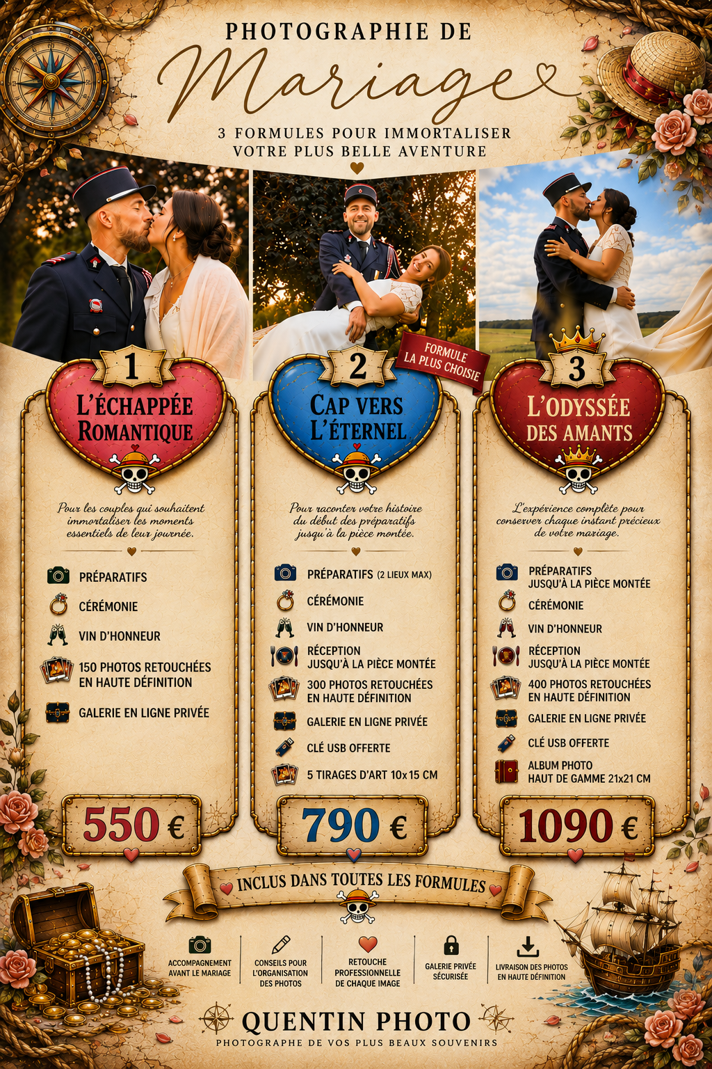 Offre de services de photographie de mariage avec trois formules : L'Échappée Romantique, Cap vers l'Éternel, L'Odyssée des Amants. Chaque formule inclut différentes options telles que préparatifs, cérémonie, vin d'honneur, réception, nombre de photos retouchées, galerie privée, clés USB, album photo, tirages d'art, etc. Prix de 550 € à 1090 €.