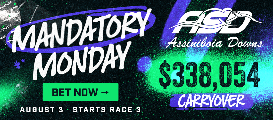 Mandatory Monday: Manitoba Derby And Gulfstream Rainbow 6 Deliver A Massive Two Track Payday