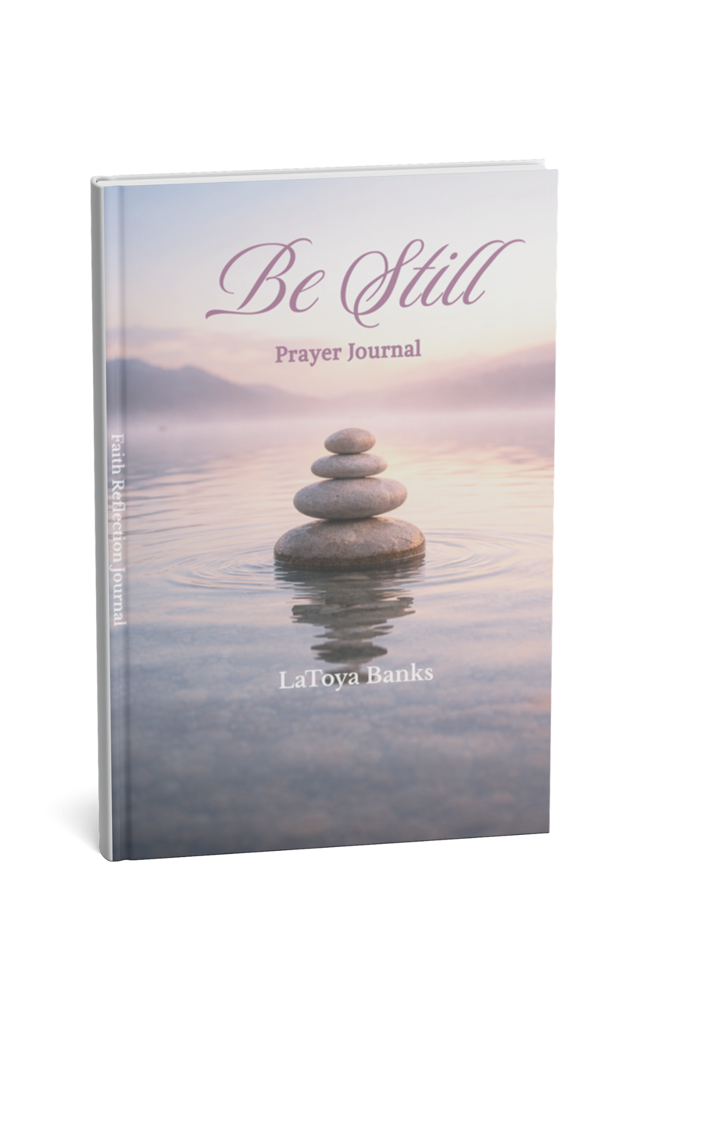 Be Still Prayer Journal