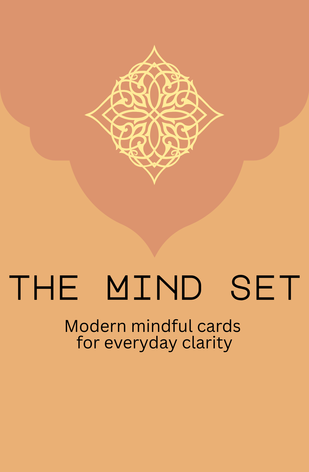 A pack of cards called 'The Mind Set' with a beige background, featuring a decorative, symmetrical geometric design at the top and the text 'Modern mindful cards for everyday clarity' beneath the title.