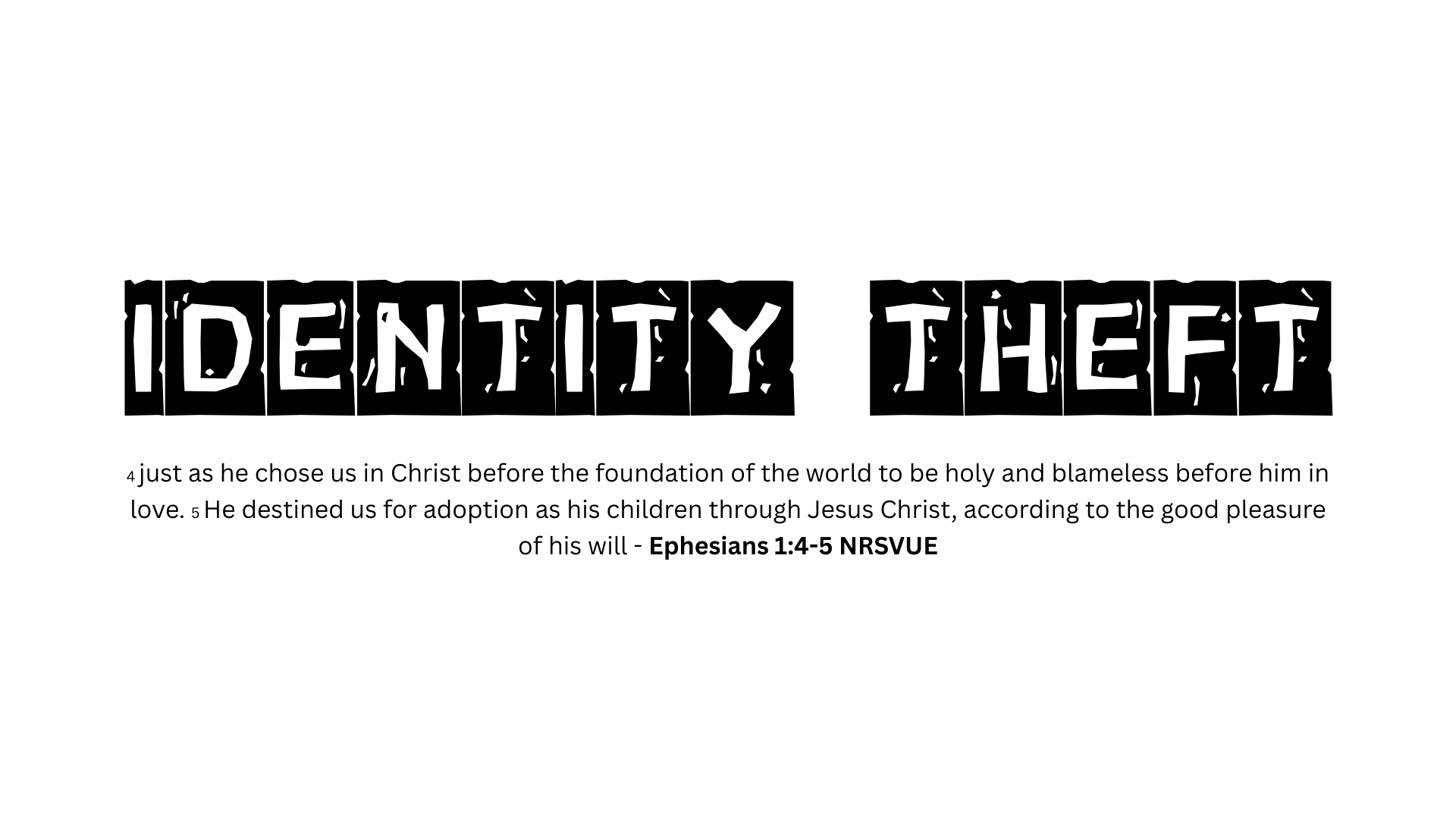 Sermon: Identity Theft