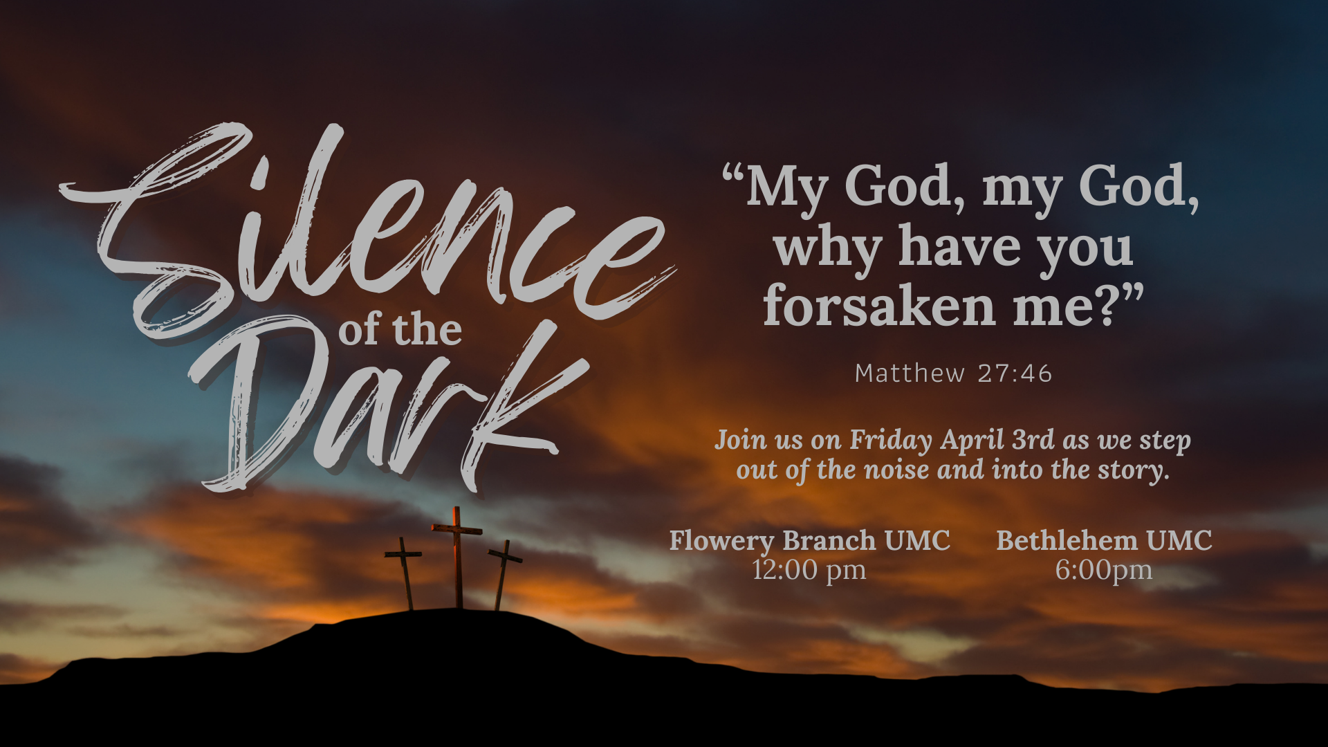 Good Friday - A Collective Worship Service in South Hall