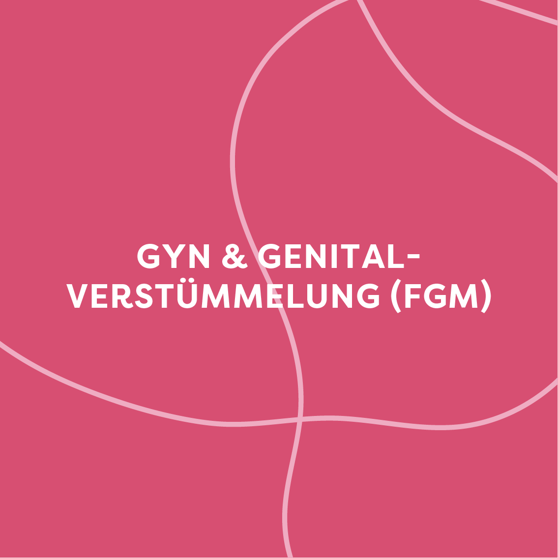 Gynäkologie und Genitalverstümmelung FGM